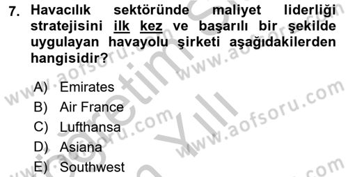 Havayolu Pazarlaması Dersi 2018 - 2019 Yılı Yaz Okulu Sınav Soruları 7. Soru