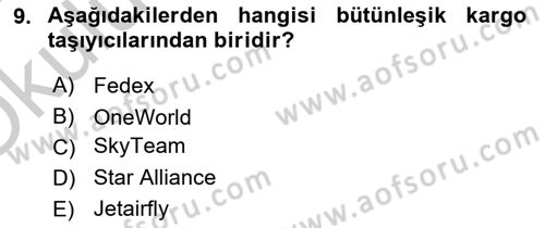 Havayolu Pazarlaması Dersi 2018 - 2019 Yılı Yaz Okulu Sınav Soruları 9. Soru