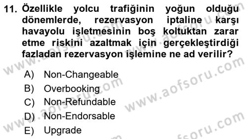 Havayolu Pazarlaması Dersi Ara Sınavı Deneme Sınav Soruları 11. Soru