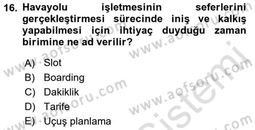 Havayolu Pazarlaması Dersi Ara Sınavı Deneme Sınav Soruları 16. Soru