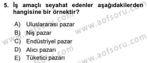 Havayolu Pazarlaması Dersi Ara Sınavı Deneme Sınav Soruları 5. Soru