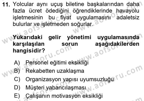 Havayolu Pazarlaması Dersi 2020 - 2021 Yılı Yaz Okulu Sınav Soruları 11. Soru