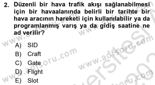 Havayolu Pazarlaması Dersi 2020 - 2021 Yılı Yaz Okulu Sınav Soruları 2. Soru
