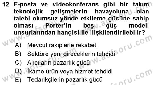 Havayolu Pazarlaması Dersi Ara Sınavı Deneme Sınav Soruları 12. Soru