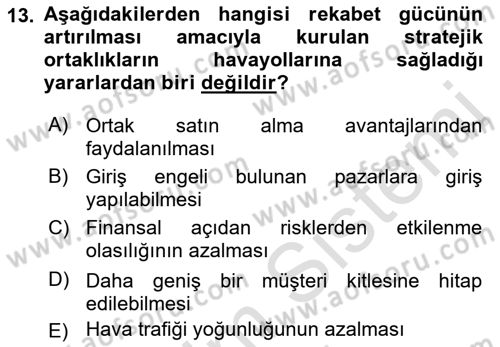 Havayolu Pazarlaması Dersi 2021 - 2022 Yılı (Vize) Ara Sınav Soruları 13. Soru