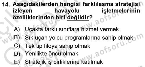 Havayolu Pazarlaması Dersi Ara Sınavı Deneme Sınav Soruları 14. Soru