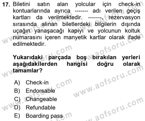 Havayolu Pazarlaması Dersi Ara Sınavı Deneme Sınav Soruları 17. Soru