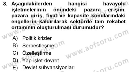 Havayolu Pazarlaması Dersi Ara Sınavı Deneme Sınav Soruları 8. Soru