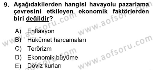 Havayolu Pazarlaması Dersi 2021 - 2022 Yılı (Vize) Ara Sınav Soruları 9. Soru