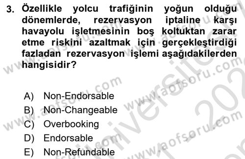 Havayolu Pazarlaması Dersi 2021 - 2022 Yılı (Final) Dönem Sonu Sınavı 3. Soru