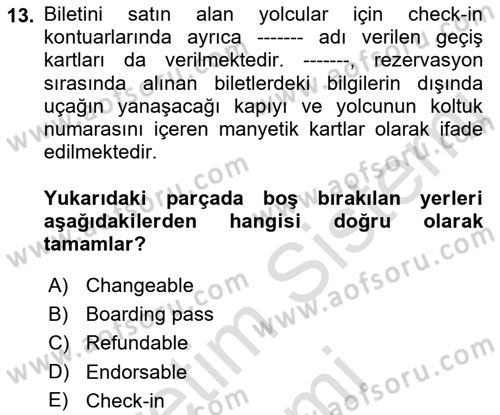 Havayolu Pazarlaması Dersi 2022 - 2023 Yılı (Vize) Ara Sınavı 13. Soru