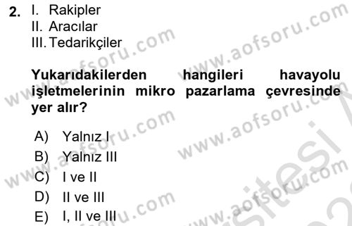 Havayolu Pazarlaması Dersi 2022 - 2023 Yılı (Vize) Ara Sınavı 2. Soru