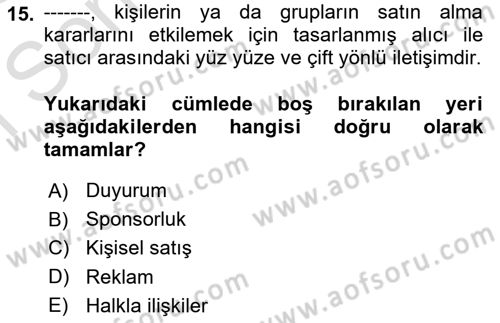 Havayolu Pazarlaması Dersi 2022 - 2023 Yılı (Final) Dönem Sonu Sınavı 15. Soru