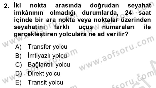 Havayolu Pazarlaması Dersi 2022 - 2023 Yılı (Final) Dönem Sonu Sınavı 2. Soru