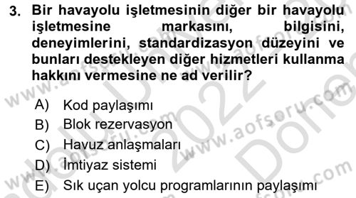 Havayolu Pazarlaması Dersi 2022 - 2023 Yılı (Final) Dönem Sonu Sınavı 3. Soru