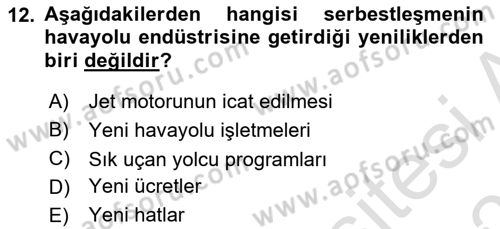 Havayolu Pazarlaması Dersi 2022 - 2023 Yılı Yaz Okulu Sınavı 12. Soru