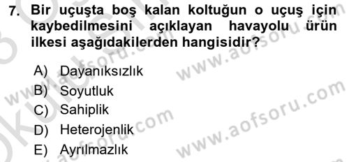 Havayolu Pazarlaması Dersi 2022 - 2023 Yılı Yaz Okulu Sınavı 7. Soru