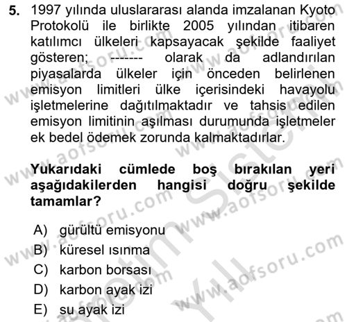 Havayolu Pazarlaması Dersi 2023 - 2024 Yılı Yaz Okulu Sınav Soruları 5. Soru