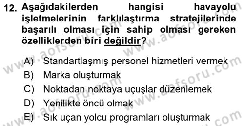 Havayolu Pazarlaması Dersi Ara Sınavı Deneme Sınav Soruları 12. Soru