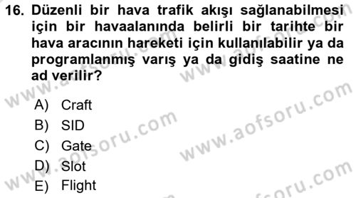 Havayolu Pazarlaması Dersi Ara Sınavı Deneme Sınav Soruları 16. Soru