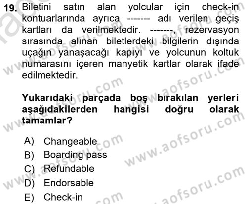 Havayolu Pazarlaması Dersi Ara Sınavı Deneme Sınav Soruları 19. Soru