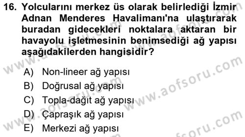 Havayolu Pazarlaması Dersi 2025 - 2026 Yılı (Vize) Ara Sınav Soruları 16. Soru