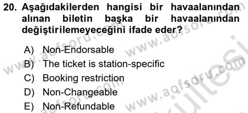 Havayolu Pazarlaması Dersi 2025 - 2026 Yılı (Vize) Ara Sınav Soruları 20. Soru