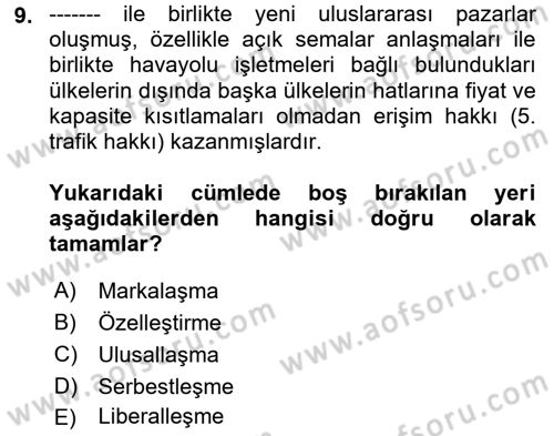 Havayolu Pazarlaması Dersi 2025 - 2026 Yılı (Vize) Ara Sınav Soruları 9. Soru