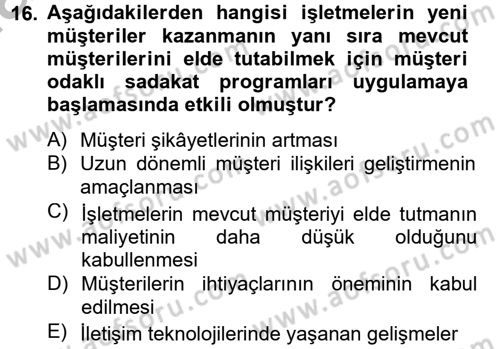 Satış Teknikleri Dersi 2012 - 2013 Yılı (Vize) Ara Sınav Soruları 16. Soru