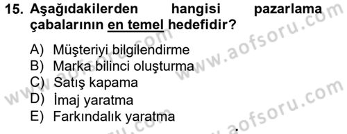 Satış Teknikleri Dersi 2012 - 2013 Yılı (Final) Dönem Sonu Sınav Soruları 15. Soru