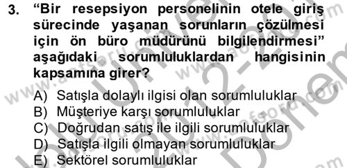 Satış Teknikleri Dersi 2012 - 2013 Yılı (Final) Dönem Sonu Sınav Soruları 3. Soru