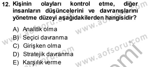 Satış Teknikleri Dersi 2013 - 2014 Yılı (Vize) Ara Sınav Soruları 12. Soru
