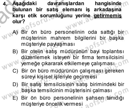 Satış Teknikleri Dersi 2013 - 2014 Yılı (Vize) Ara Sınav Soruları 4. Soru