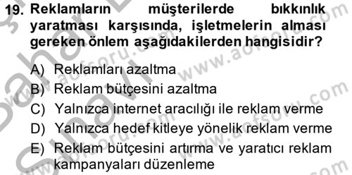 Satış Teknikleri Dersi 2014 - 2015 Yılı (Vize) Ara Sınav Soruları 19. Soru