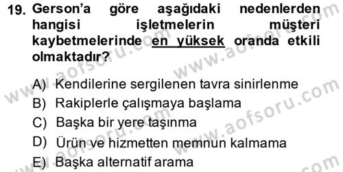 Satış Teknikleri Dersi 2014 - 2015 Yılı (Final) Dönem Sonu Sınav Soruları 19. Soru