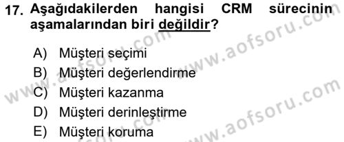 Satış Teknikleri Dersi 2015 - 2016 Yılı (Vize) Ara Sınav Soruları 17. Soru