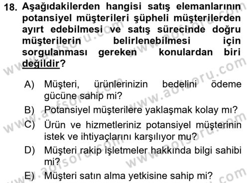 Satış Teknikleri Dersi 2015 - 2016 Yılı (Vize) Ara Sınav Soruları 18. Soru