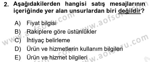 Satış Teknikleri Dersi 2015 - 2016 Yılı (Vize) Ara Sınav Soruları 2. Soru