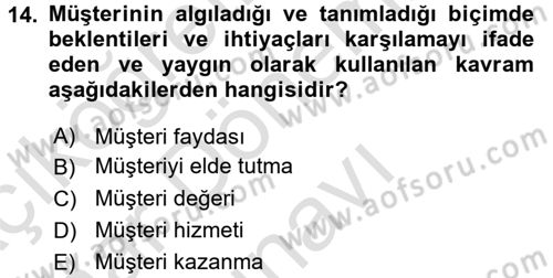 Satış Teknikleri Dersi 2015 - 2016 Yılı (Final) Dönem Sonu Sınav Soruları 14. Soru