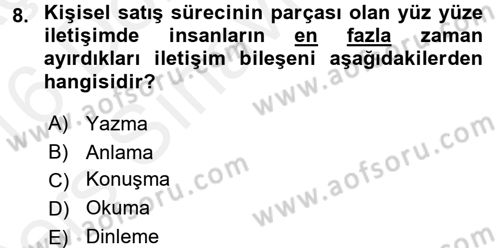 Satış Teknikleri Dersi 2015 - 2016 Yılı Tek Ders Sınav Soruları 8. Soru