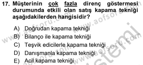 Satış Teknikleri Dersi 2016 - 2017 Yılı 3 Ders Sınav Soruları 17. Soru