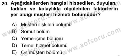 Satış Teknikleri Dersi 2016 - 2017 Yılı 3 Ders Sınav Soruları 20. Soru