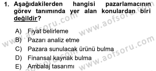 Satış Teknikleri Dersi 2016 - 2017 Yılı (Vize) Ara Sınav Soruları 1. Soru