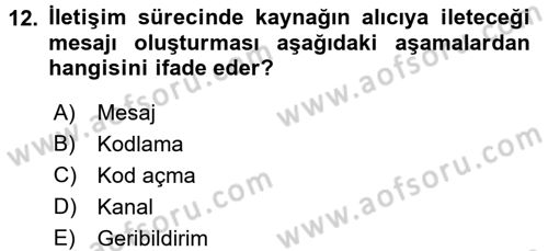 Satış Teknikleri Dersi 2016 - 2017 Yılı (Vize) Ara Sınavı 12. Soru