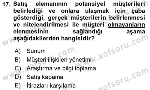 Satış Teknikleri Dersi 2016 - 2017 Yılı (Vize) Ara Sınav Soruları 17. Soru