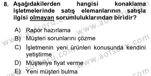 Satış Teknikleri Dersi 2016 - 2017 Yılı (Vize) Ara Sınav Soruları 8. Soru