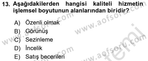 Satış Teknikleri Dersi 2016 - 2017 Yılı (Final) Dönem Sonu Sınav Soruları 13. Soru