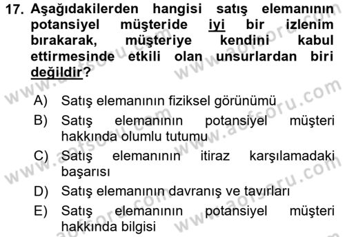 Satış Teknikleri Dersi 2016 - 2017 Yılı (Final) Dönem Sonu Sınav Soruları 17. Soru