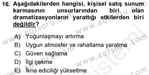 Satış Teknikleri Dersi 2017 - 2018 Yılı 3 Ders Sınav Soruları 16. Soru