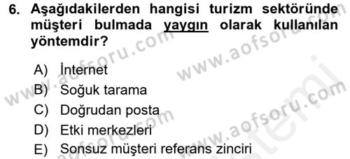 Satış Teknikleri Dersi 2017 - 2018 Yılı 3 Ders Sınav Soruları 6. Soru